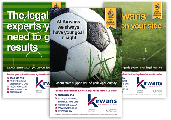 This set of adverts are running in a football match programme. Kirwans sponsor Southport FC so we worked on this concept to promote the legal advice they offer to their fans each week.